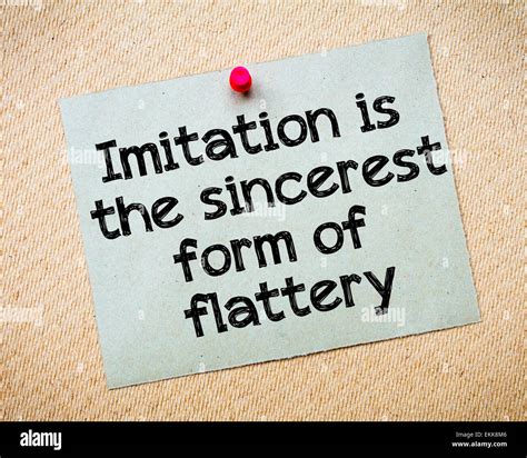 why is imitation a sincere form of flattery.